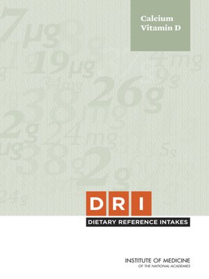 cover image of Dietary Reference Intakes for Calcium and Vitamin D